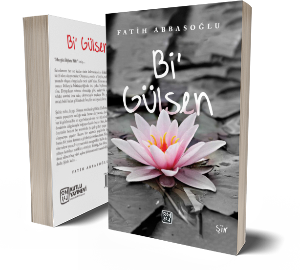 Bi' Gülsen - Fatih Abbasoğlu