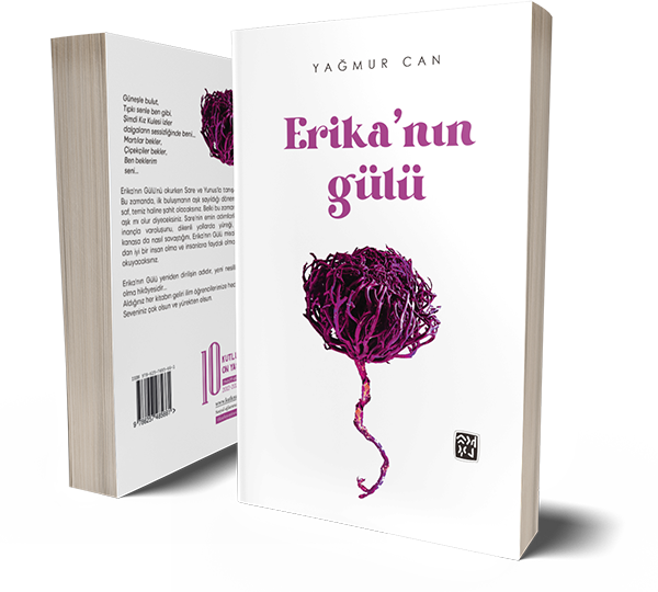 Erika'nın Gülü - Yağmur Can