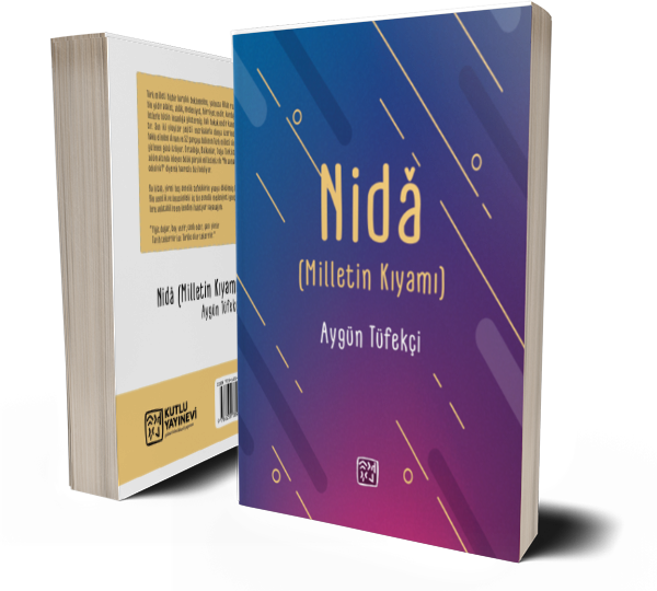 Nidâ (Milletin Kıyamı) - Aygün Tüfekçi